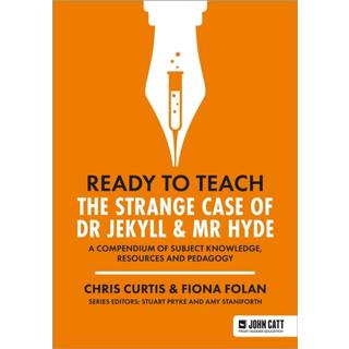 Ready to Teach: The Strange Case of Dr Jekyll & Mr Hyde