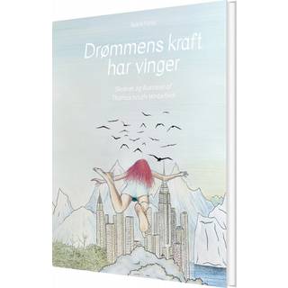 Drømmens kraft har vinger