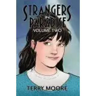 Strangers In Paradise Volume Two