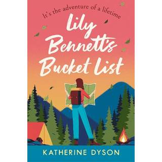 Lily Bennett’s Bucket List