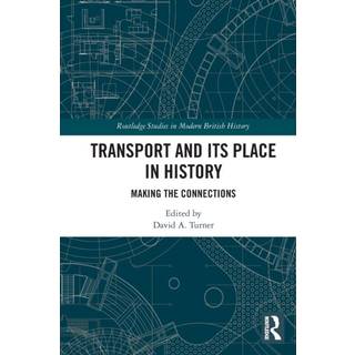 Transport and Its Place in History
