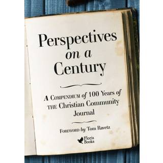 Perspectives on a Century