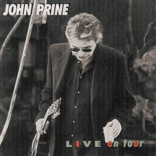 John Prine - Live on Tour