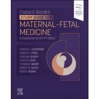 Creasy-Resnik's Study Guide for Maternal Fetal Medicine