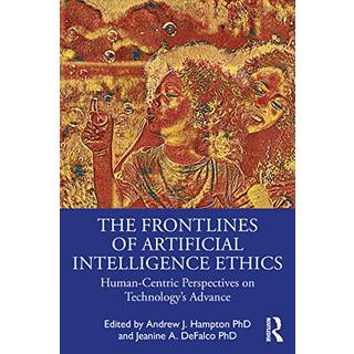 The Frontlines of Artificial Intelligence Ethics