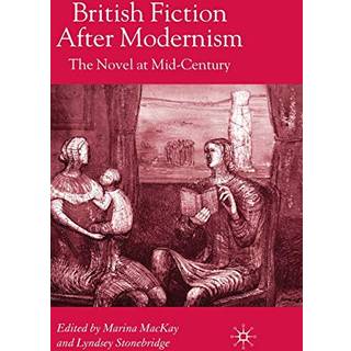 British Fiction After Modernism