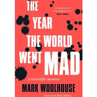 The Year the World Went Mad