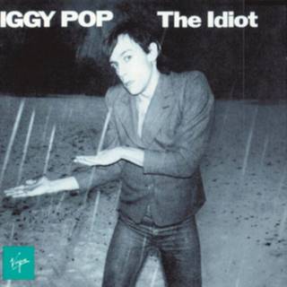 Iggy Pop - Idiot
