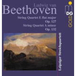 Beethoven / Leipzig String Quartet - String Quartets Op 127 & 132