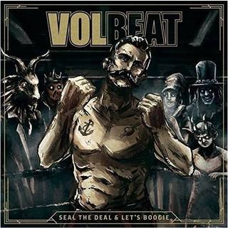 Volbeat - Seal The Deal & Let's Boogie