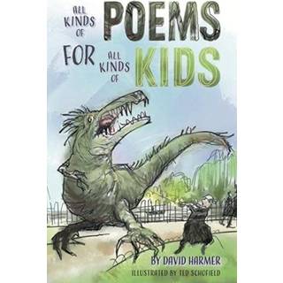 All Kinds of Poems for All Kinds of Kids