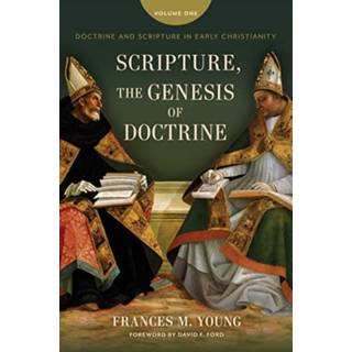 Scripture, the Genesis of Doctrine
