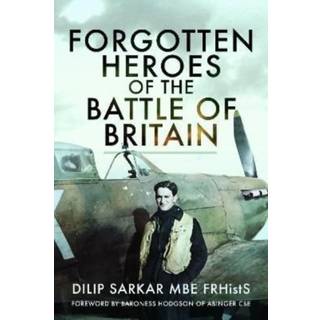 Forgotten Heroes of the Battle of Britain