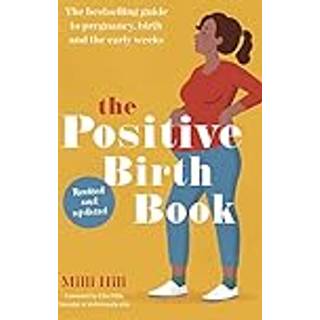 The Positive Birth Book