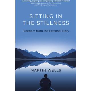 Sitting in the Stillness