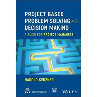 Project Based Problem Solving and Decision Making