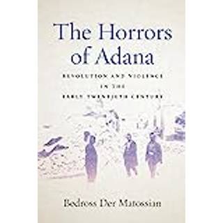 The Horrors of Adana