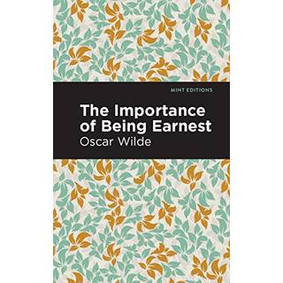 The Importance of Being Earnest