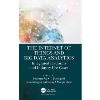The Internet of Things and Big Data Analytics