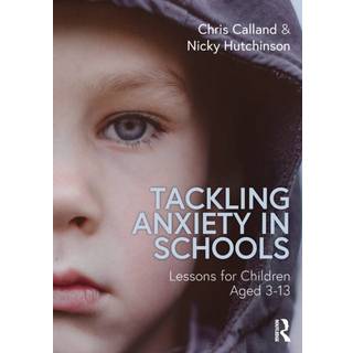 Tackling Anxiety in Schools