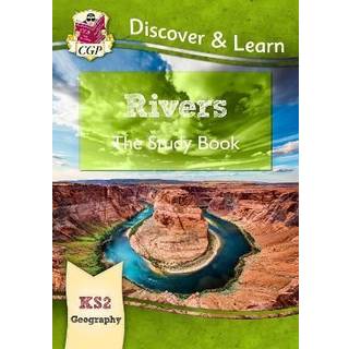 KS2 Geography Discover & Learn: Rivers Study Book