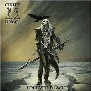 Cirith Ungol - Forever Black (Ltd.digi)