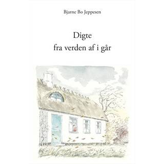 Digte fra verden af i går
