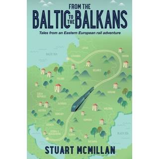 From the Baltic to the Balkans