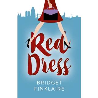 Red Dress: A Novel