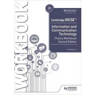 Cambridge IGCSE Information and Communication Technology Theory Workbook Second Edition