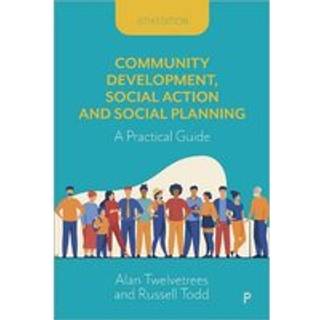 Community Development, Social Action and Social Planning