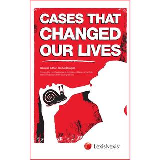 Cases That Changed Our Lives