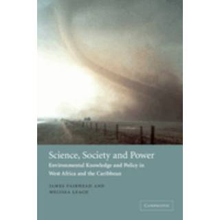 Science, Society and Power