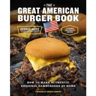 The Great American Burger Book (Expanded and Updated Edition)