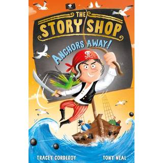 The Story Shop: Anchors Away!