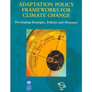 Adaptation Policy Frameworks for Climate Change