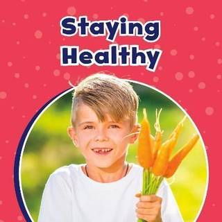 Staying Healthy