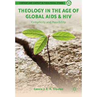 Theology in the Age of Global AIDS & HIV