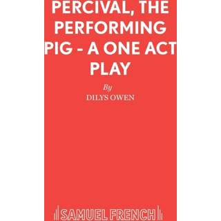 Percival, the Performing Pig