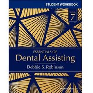 Student Workbook for Essentials of Dental Assisting
