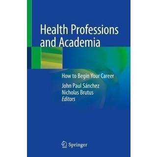 Health Professions and Academia