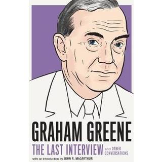 Graham Greene: The Last Interview