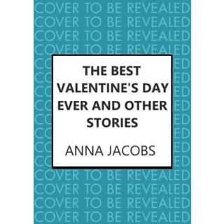 The Best Valentine's Day Ever and other stories