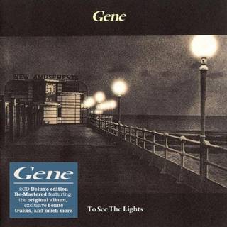 Gene - To See the Lights
