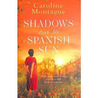Shadows Over the Spanish Sun