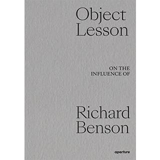 Object Lesson: On the Influence of Richard Benson