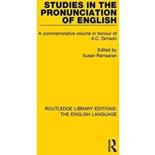 Studies in the Pronunciation of English