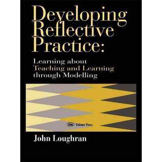 Developing Reflective Practice