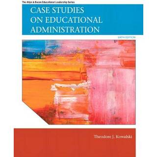 Case Studies on Educational Administration