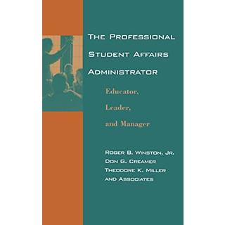 The Professional Student Affairs Administrator